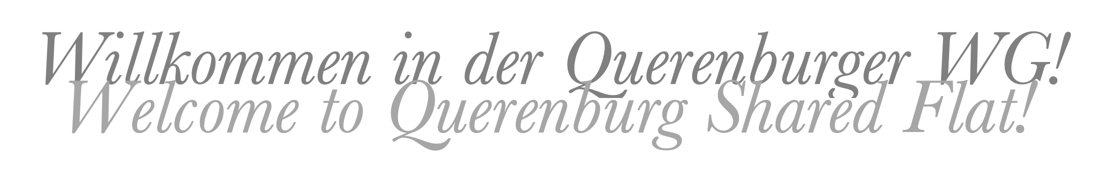 Willkommen in der Querenburger WG • Welcome to Querenburg Shared Flat